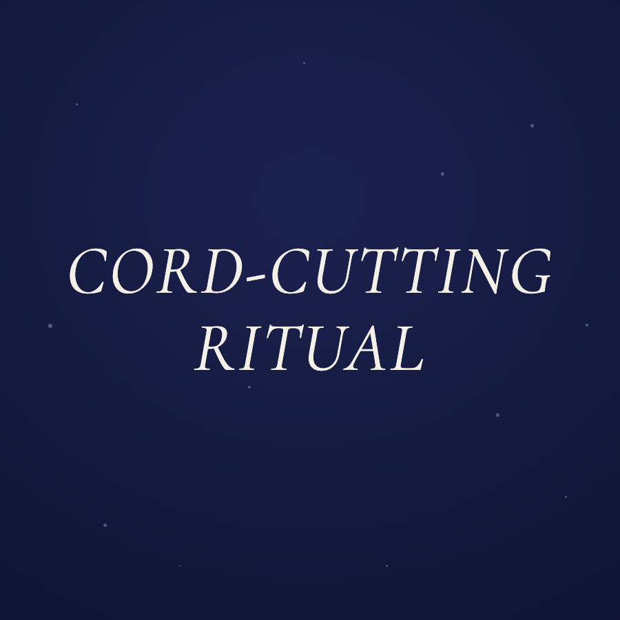 Cord Cutting Ritual