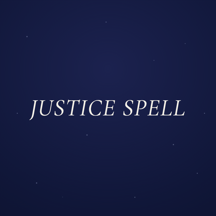 Justice Spell