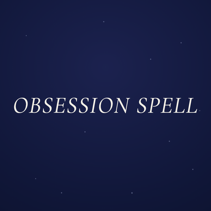Obsession Spell